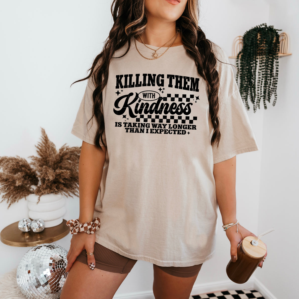 Killing Them With Kindness (Black)